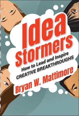 Idea Stormers by Mattimore