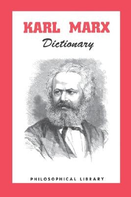 Karl Marx Dictionary by Stockhammer, Morris