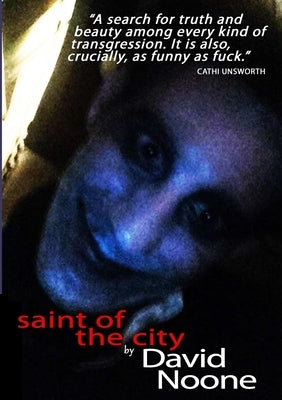 Saint of the City by Noone, David