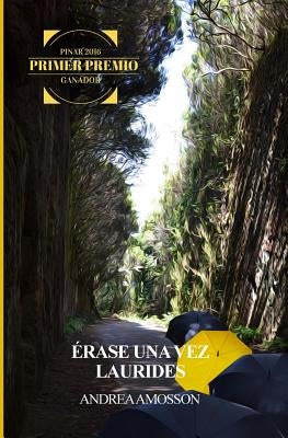 Érase una vez Laurides by Amosson, Andrea