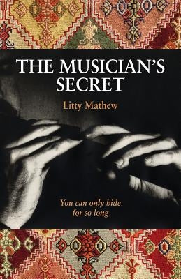 The Musician's Secret by Mathew, Litty