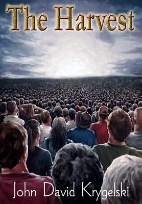 The Harvest by Krygelski, John David