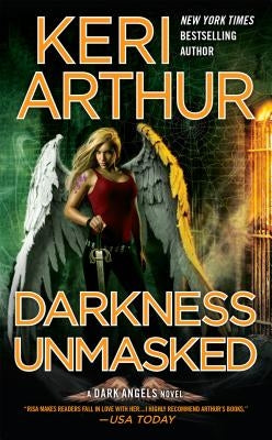 Darkness Unmasked by Arthur, Keri