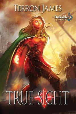 True Sight by James, Terron